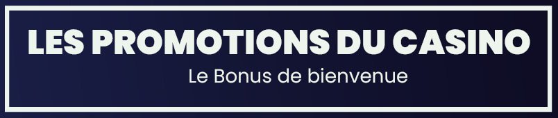 le-bonus-de-bienvenue